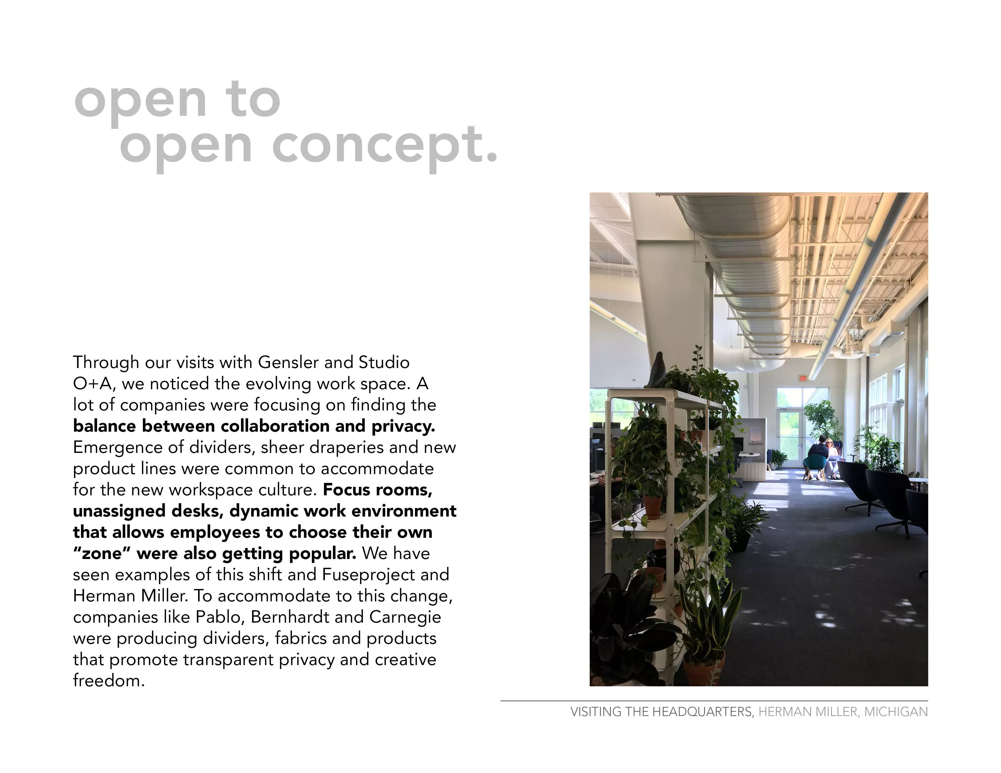 A descriptive slide on open concept designs in the work environment..