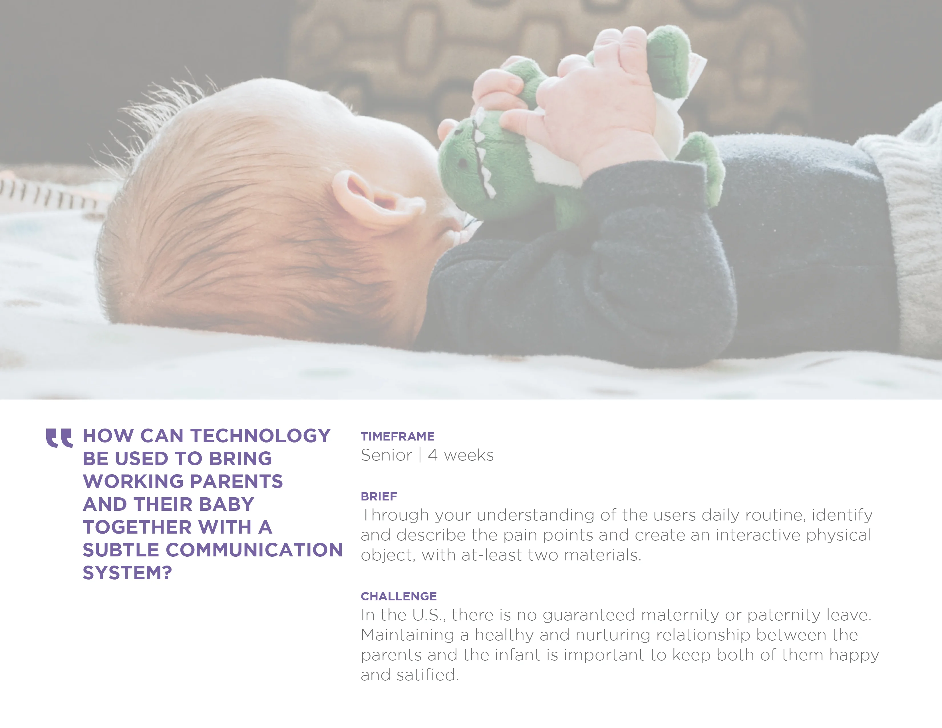 A baby holding a green dinosaur plush toy on a light fabric surface with text below about a technology challenge for working parents.