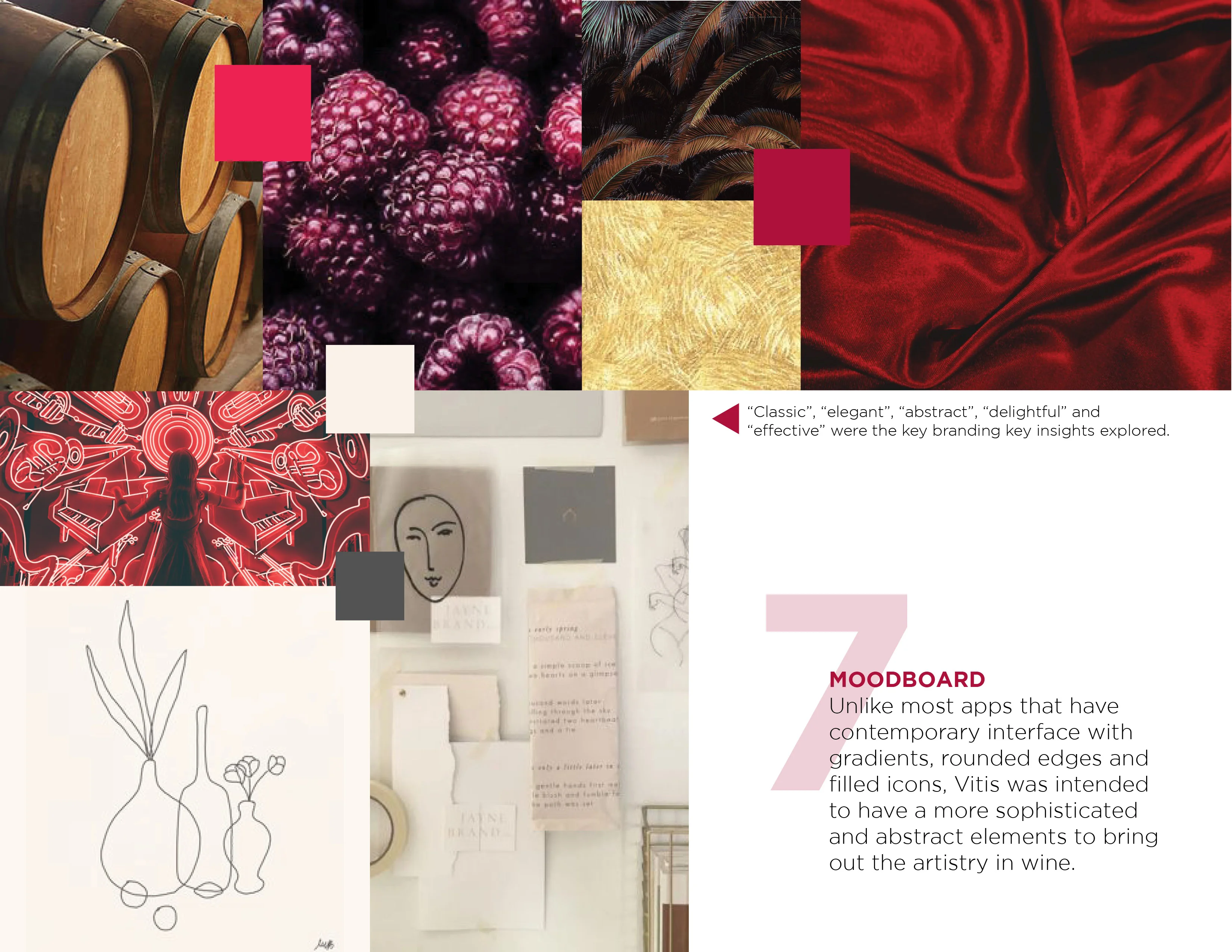 A moodboard collage featuring wooden barrels, raspberries, palm leaves, red fabric, neon art, and line drawings.